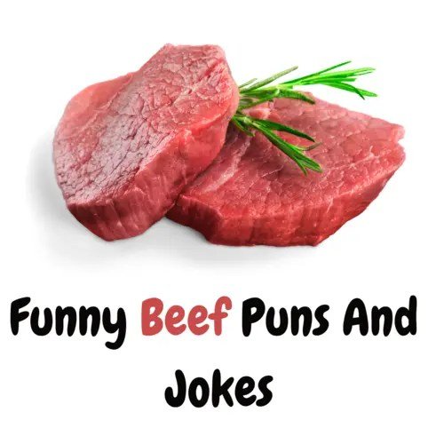 Beef Puns