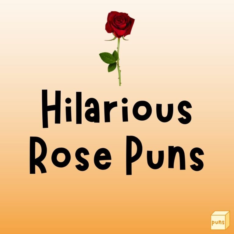 Rose Puns