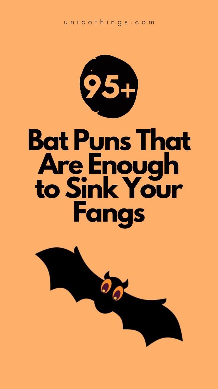 Bat Puns