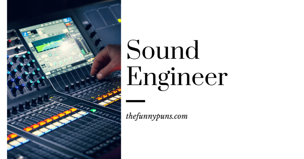 Sound Engineer