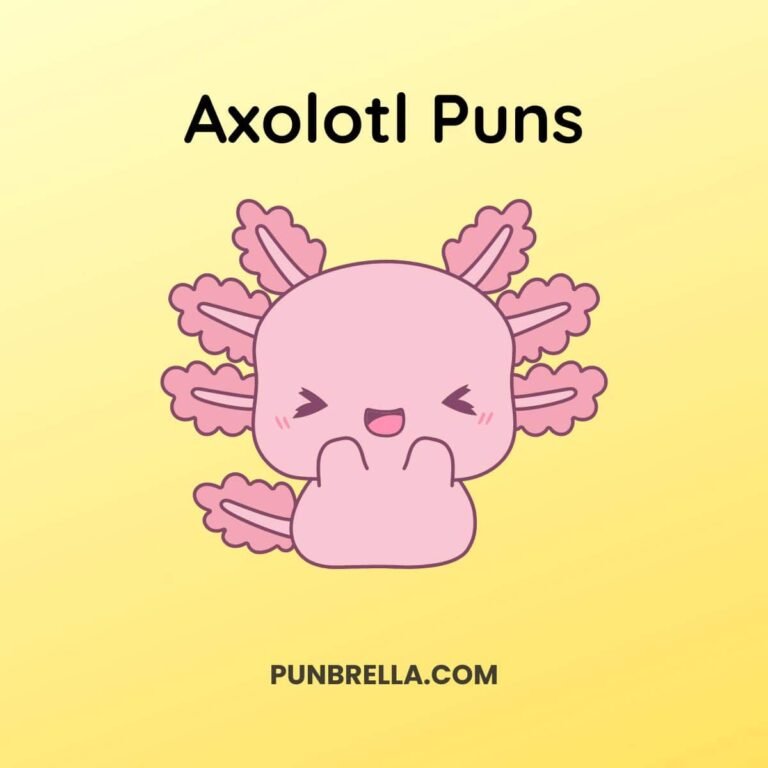 Axolotl Puns