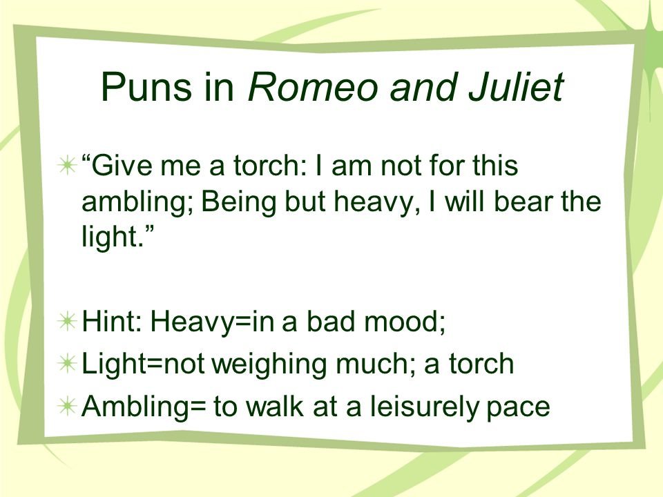 Pun Examples in Romeo And Juliet