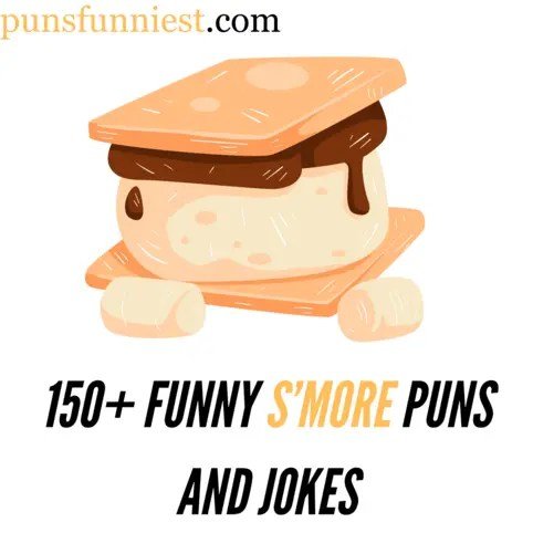 Smore Puns