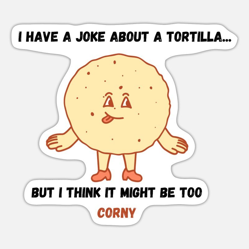 Tortilla Jokes