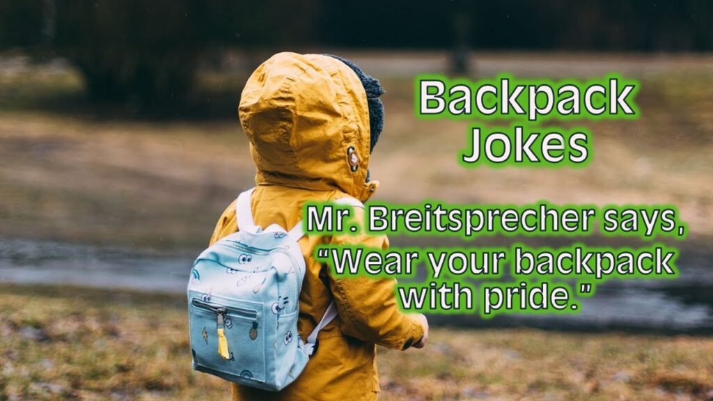 Backpack Jokes