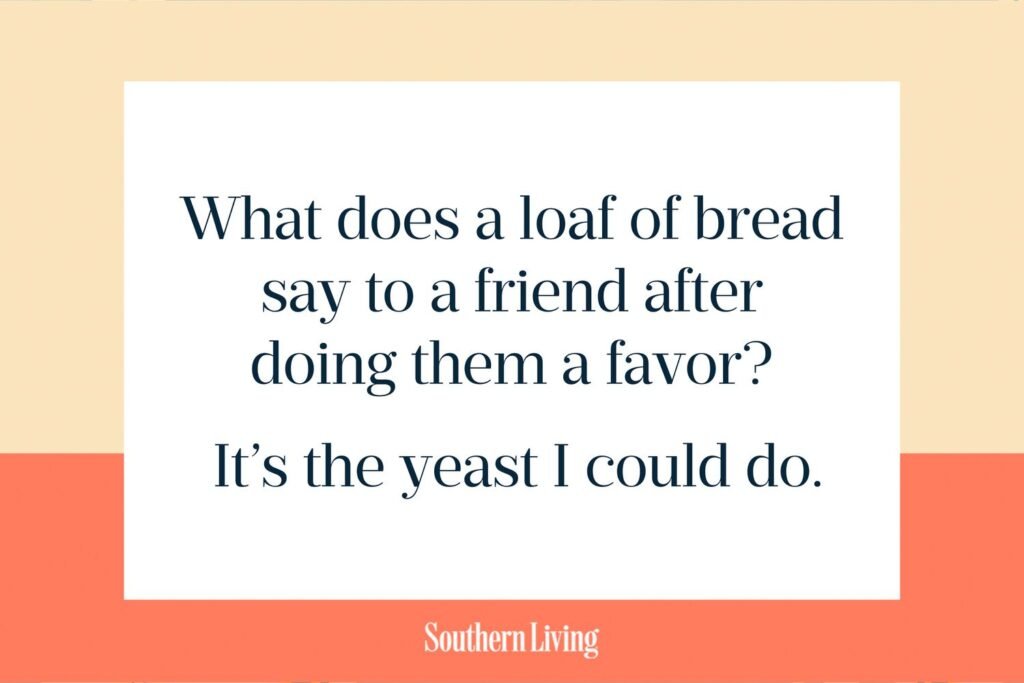 Bread Jokes