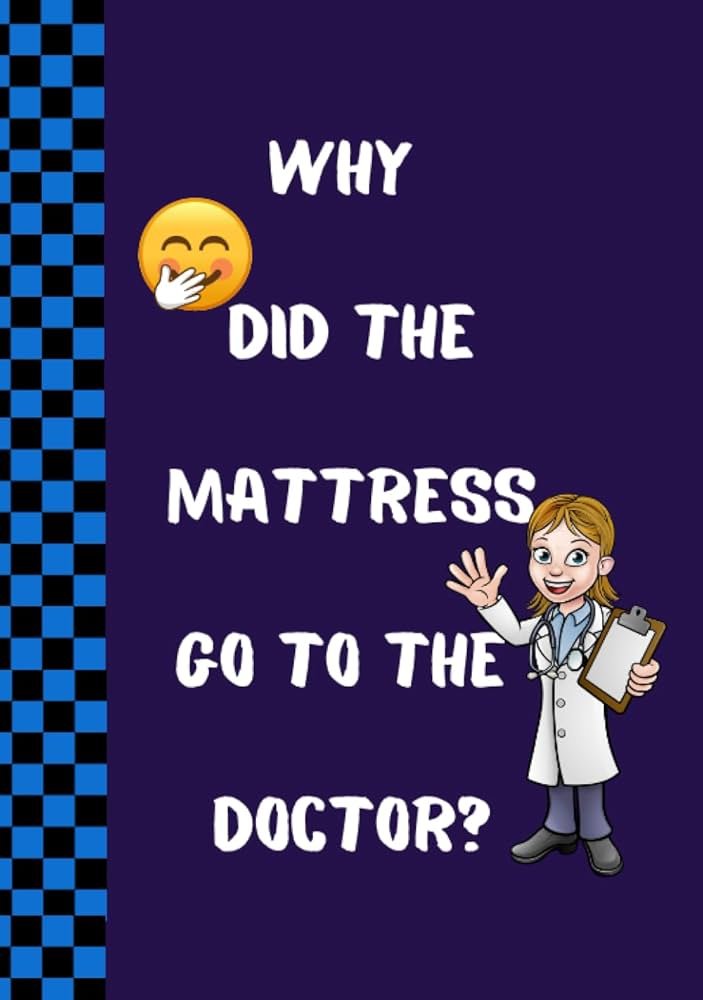 Mattress Jokes