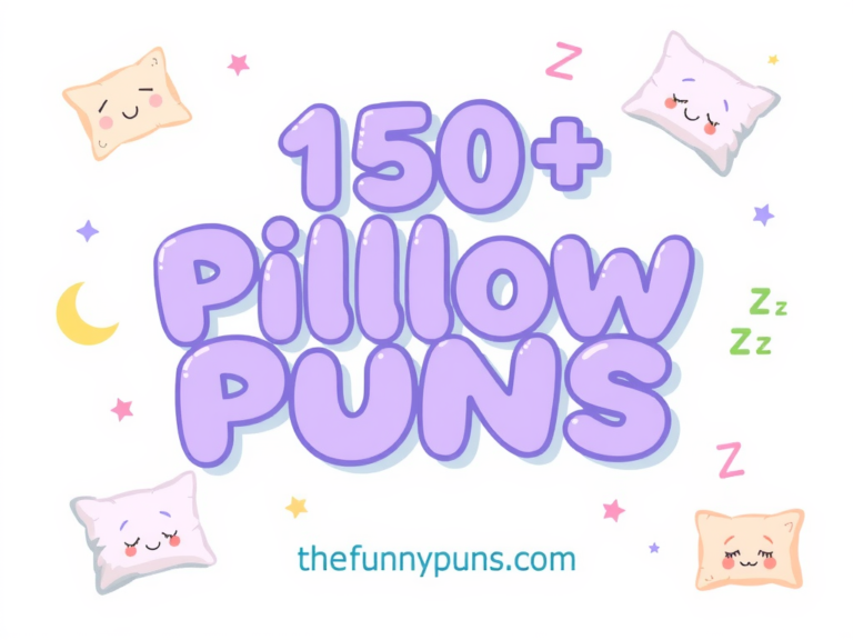 Pillow Puns: Dreamy Laughs for Sweet Slumber