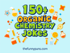 Organic Chemistry Jokes: Laugh Your Way Through Science - The Funny Puns